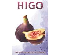 Higo: Datos divertidos sobre frutas y verduras 45