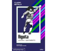 Higuita: Locura y sentimiento: 04 (Cromos)
