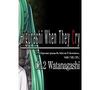 Higurashi When They Cry Hou - Ch.2 Watanagashi Steam Gift GLOBAL
