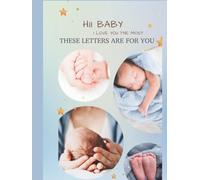 Hii baby , these letters are for you: The Perfect Baby Shower Gift for New Moms and Dads