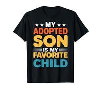 Hija adoptada Mi Hijo Favorito Padre Divertido Camiseta