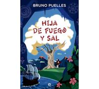 Hija de fuego y sal (FICCION)
