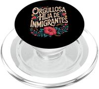 Hija De Inmigrantes Orgullosa Anti Racismo Hija De Inmigrantes PopSockets PopGrip para MagSafe