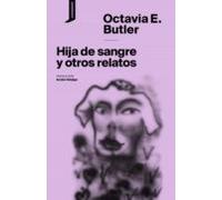 Hija De Sangre Y Otros Relatos (ebook)