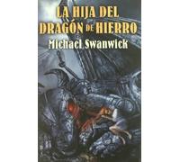 Hija Del Dragon De Hierro