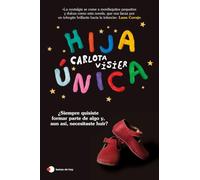 Hija única: ¿Siempre quisiste formar parte de algo y, aun así, necesitaste huir? (Historias de hoy)