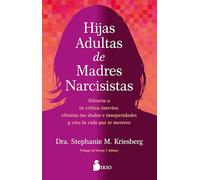 Hijas adultas de madres narcisistas