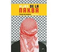 Hijas de la nakba: voces de mujeres palestinas: 13 (ENSAYO)