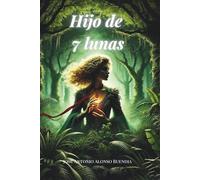 Hijo de 7 lunas: “El Poder del Rubi”