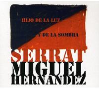 Hijo de la Luz y la Somb (Imported) Serrat