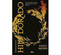 Hijo dorado: Saga Amanecer Rojo II: 002 (Novelas ficción)