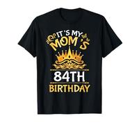 Hijo Hija Es Mi Mamá 84 Cumpleaños 84 Años Madre Camiseta