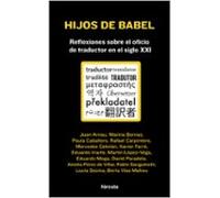 Hijos de Babel: Reflexiones sobre el oficio de traductor en el siglo XXI: 11 (Señales)