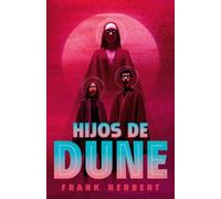 Hijos de Dune (edición de lujo) (Las crónicas de Dune 3) (Best Seller | Ficción)