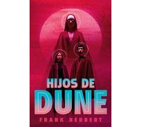 Hijos de Dune (Las crónicas de Dune 3) (Best Seller)