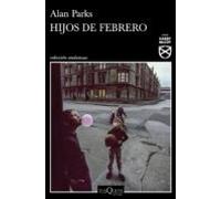 Hijos De Febrero (ebook)