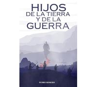 Hijos de la Tierra y de la Guerra: Memoria y espíritus en el desierto de Atacama (1879-1884)