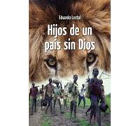 Hijos De Un Pais Sin Dios
