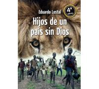 Hijos de un país sin Dios