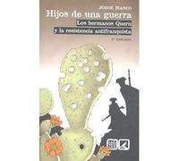 HIJOS DE UNA GUERRA 2ª EDICIÓN