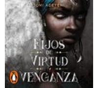 Hijos De Virtud Y Venganza (el Legado De Orïsha 2) (audiolibro)