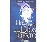 HIJOS DEL DIOS TUERTO (BARCELÓ)