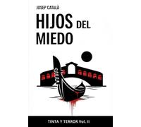 Hijos del miedo (TINTA Y TERROR)
