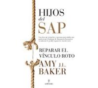 hijos del sap: reparar el vinculo roto