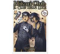 Hikari Club, il club della luce (Vol. 3) (Cult collection)