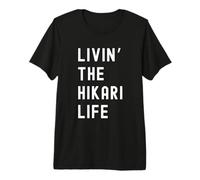 Hikari viviendo la Vida de Hikari Nombre Divertido Camiseta Premium