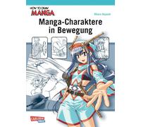 Hikaru Hayashi How To Draw Manga: Manga-Charaktere in Bewegung: Ac (Tapa blanda)