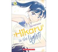 Hikaru in the Light! (Volume 2)