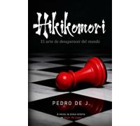 Hikikomori: El arte de desaparecer del mundo