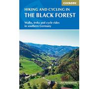Hiking and Cycling in the Black Forest: Walks, treks and cycle rides in southern Germany [Idioma Inglés] (Cicerone Hiking and Biking)