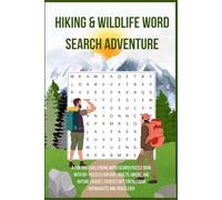 Hiking and Wildlife Word Puzzle Book: Discover 490+ Words on Forests, Mountains, Hiking & Wildlife - 50+ Fun Word Search Puzzles for Kids, Adults & ... for Hikers, Outdoor Enthusiasts & Travelers!