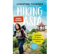 Hiking Asia: Wandern in Japan, Südkorea und Taiwan | Wanderbericht mit klaren Tipps und echten Erfahrungen aus Ostasien
