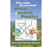 Hiking, Camping and Nature themed Word Search Puzzles: 88 Puzzles and Solutions | Gifts for Hiking, Camping and Free Time!
