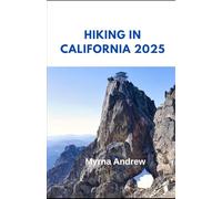 Hiking in California 2025