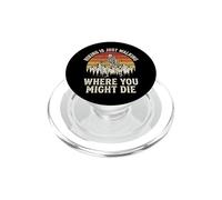 Hiking Is Just Walking Where You Might Die Naturaleza PopSockets PopGrip para MagSafe