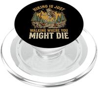 Hiking Is Just Walking Where You Might Die Naturaleza PopSockets PopGrip para MagSafe