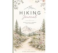 Hiking Journal for Women - Adventure Awaits: On-the-Go Lightweight Portable Log Book for Trail Details, Trip Reports, Goals & Bucket List Hikes