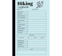 Hiking Logbook: Document Every Step of Your Trekking Journey With this Simple Trail Journal. Record Memories on the Hike, Route Distance, Duration, ... Size | 120 Pages | Great Gift For Hikers