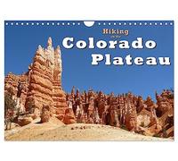 Hiking on the Colorado Plateau (Wall Calendar 2026 DIN A4 landscape), CALVENDO 12 Month Wall Calendar: On foot, on horseback and by car through the National Parks of Arizona and Utah