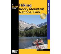 HIKING ROCKY MOUNTAIN NATIONALPB (Regional Hiking Series) [Idioma Inglés]