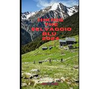HIKING THE SELVAGGIO BLU 2024 (Journey Path: your ultimate travel companion)