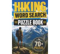 Hiking Word Search Puzzle Book: Easy-to-Read Trail, Mountain, Backpacking and Outdoor Adventure Word Puzzles for Adults