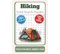 Hiking Word Search Puzzle Book: Word Searches with Easy to Read Print about Hiking, Camping, Outdoors, and More | 6x9 inches, 110 pages | 50+ puzzles … Gift for Vacations, Holidays and Free Times