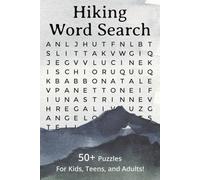 Hiking Word Search Puzzle Book: Word Searches with Easy to Read Print About Hiking, Nature, Outdoor Activities and More… I 6x9 Inches, 110 Pages I ... Holidays, and Screen-Free Summer Ideas