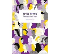 Hila Amit Hebräisch für Alle: von der Sprache zur Vielfalt (Tapa blanda)
