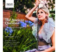 Hila Plitmann (Sopran) - The Ancient Question - Eine Reise durch das Jüdische Lied